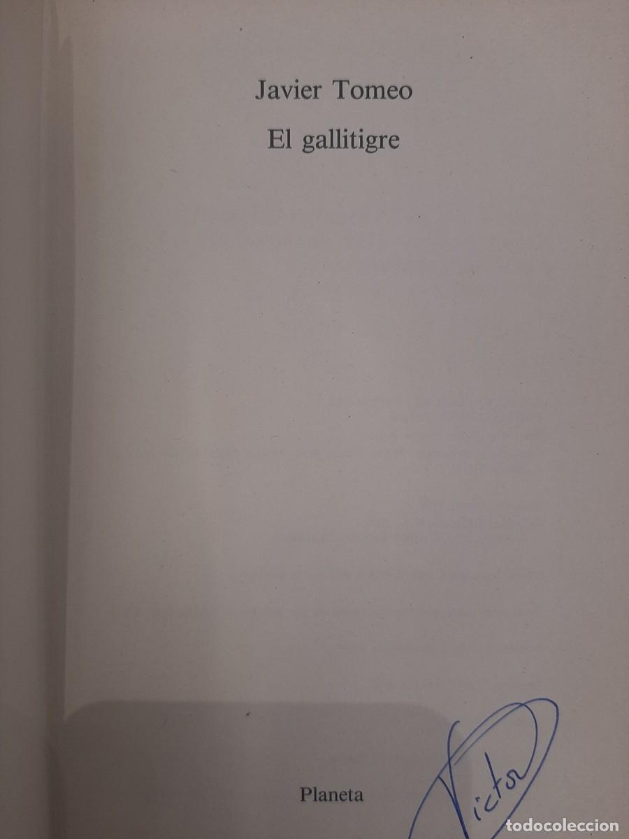 Libros de segunda mano: Javier Tomeo. El gallitigre - Foto 1