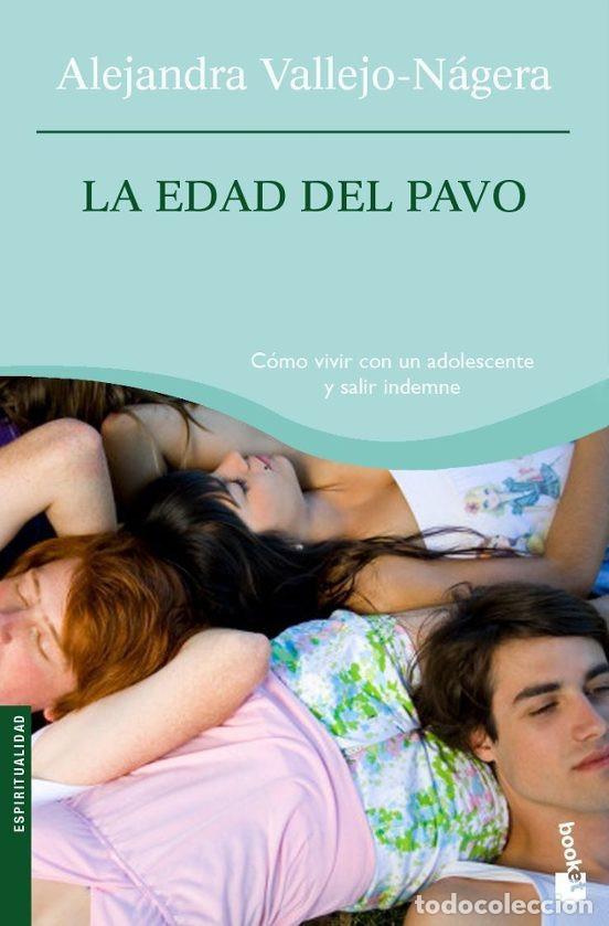 Libros de segunda mano: ALEJANDRA VALLEJO-NAGERA : LA EDAD DEL PAVO - Foto 1