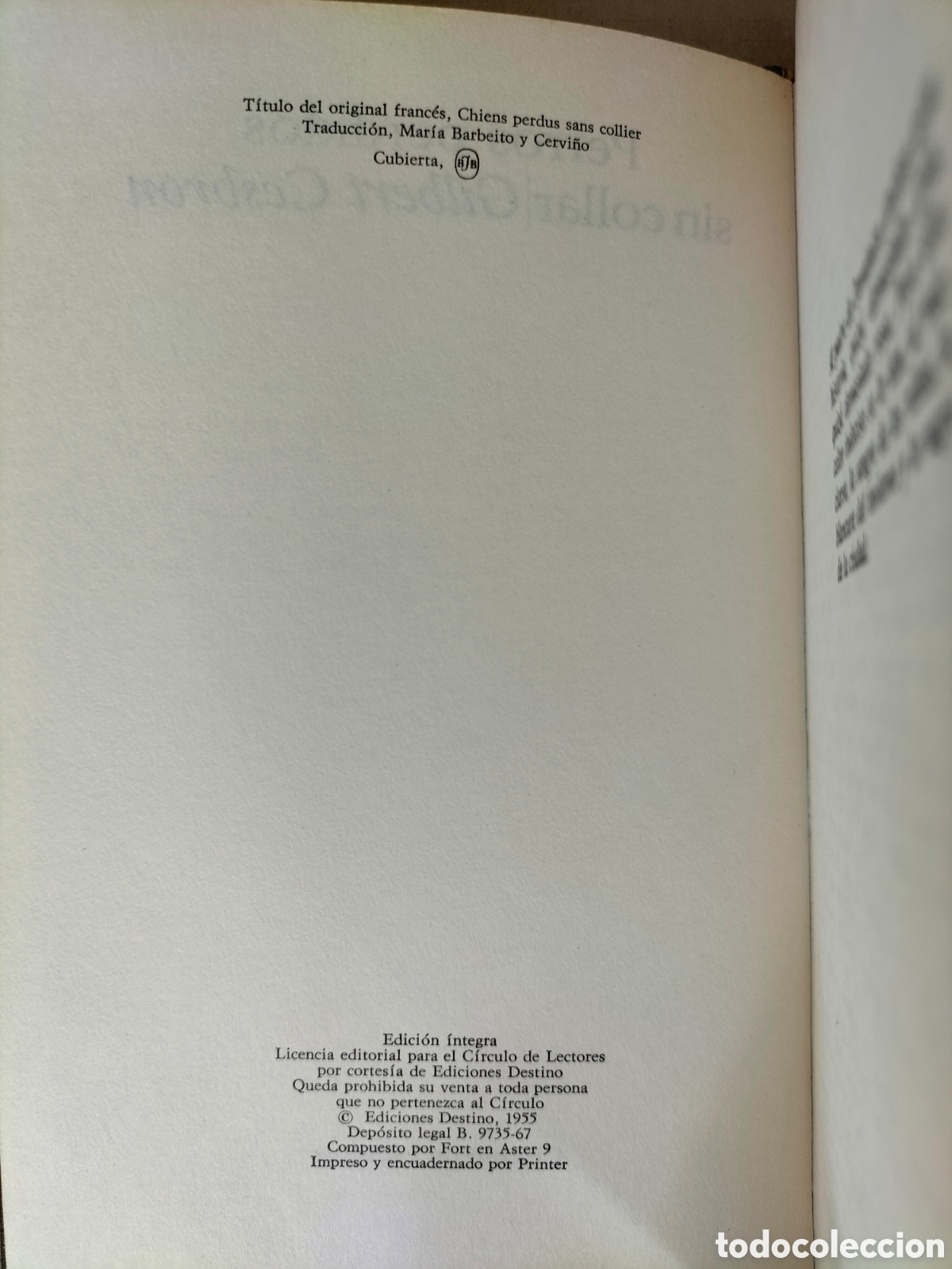 Libros de segunda mano: Perros perdidos sin collar. Gilbert Cesbron. Ediciones destino C&iacute;rculo de lectores. Libro - Foto 3