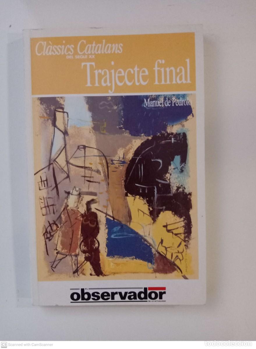 Libros de segunda mano: Trajecte final [Manuel de Pedrolo] - Foto 1