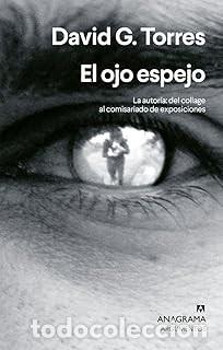Libros de segunda mano: EL OJO ESPEJO David G. Torres - Foto 1