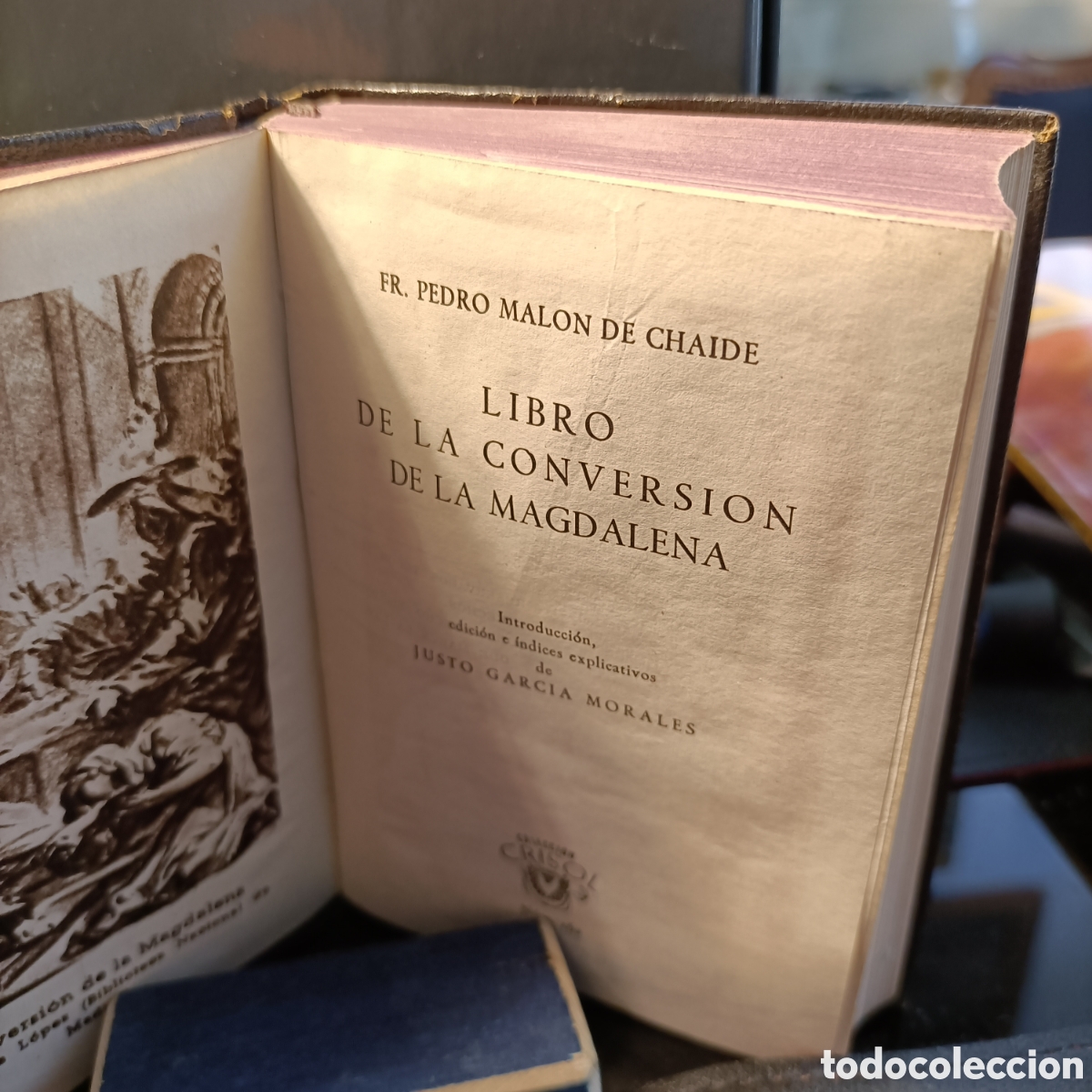 Libros de segunda mano: Crisolin n&ordm;: 162, Libro de la conversi&oacute;n de Magdalena, de Fr. Pedro Malon de Chaide. - Foto 2