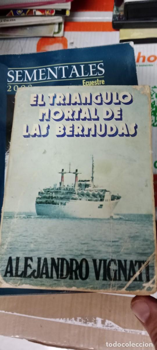 Libros de segunda mano: M-29 LIBRO El tri&aacute;ngulo mortal de las Bermudas.- Vignati, Alejandro - Foto 1