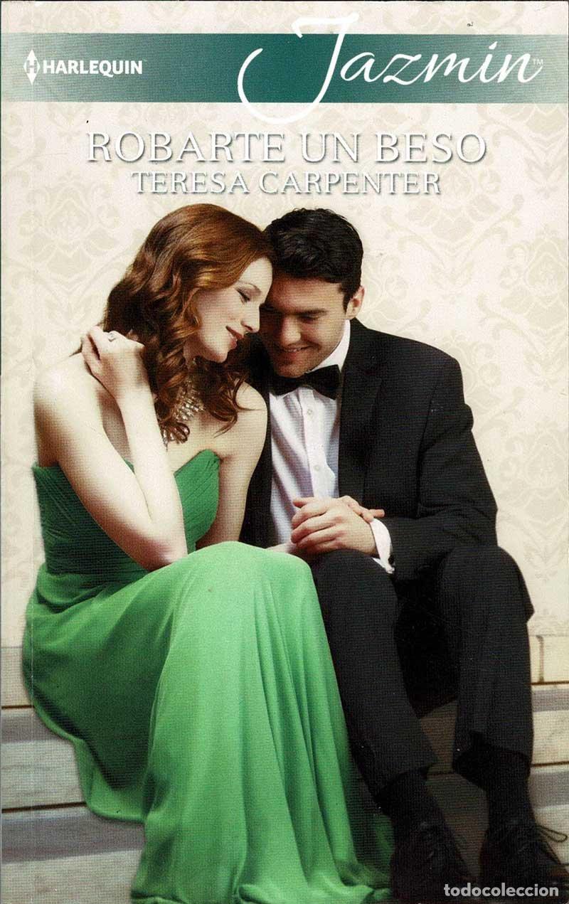 Libros de segunda mano: Robarte un beso - Teresa Carpenter - Foto 1