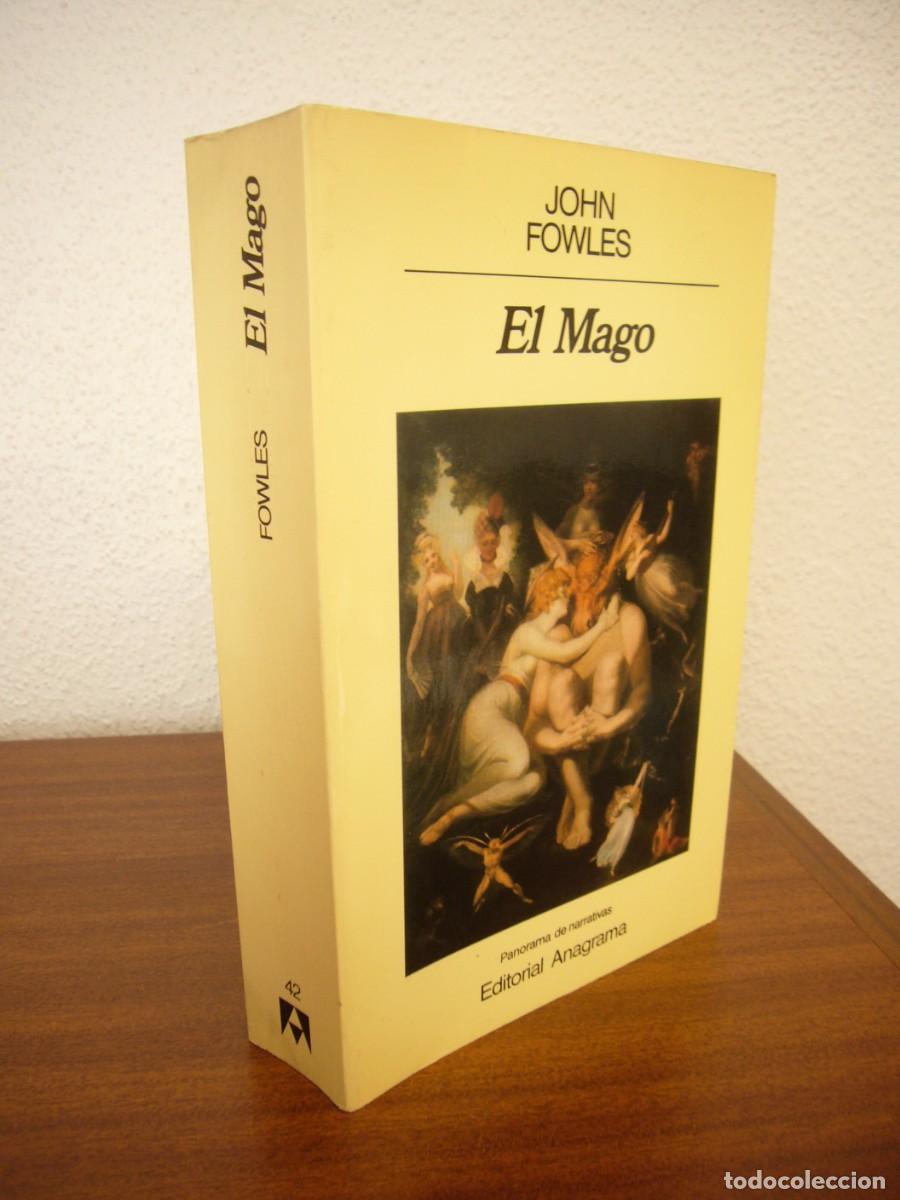 Libros de segunda mano: JOHN FOWLES: EL MAGO (ANAGRAMA, 1984) PRIMERA EDICI&Oacute;N