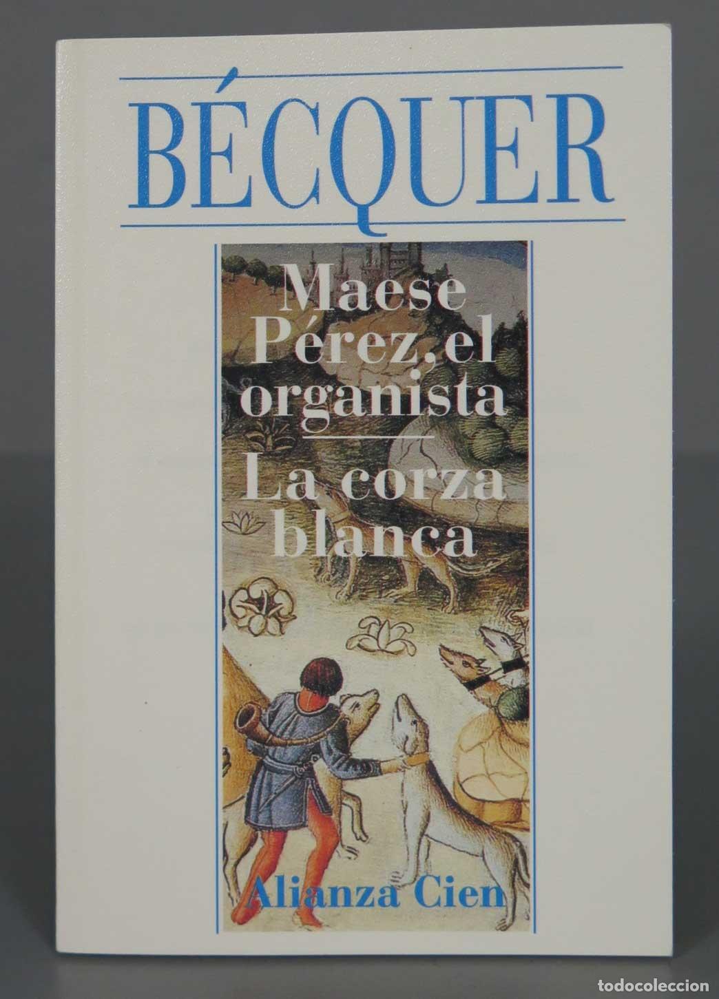 Libros de segunda mano: aese P&eacute;rez, el organista Becquer
