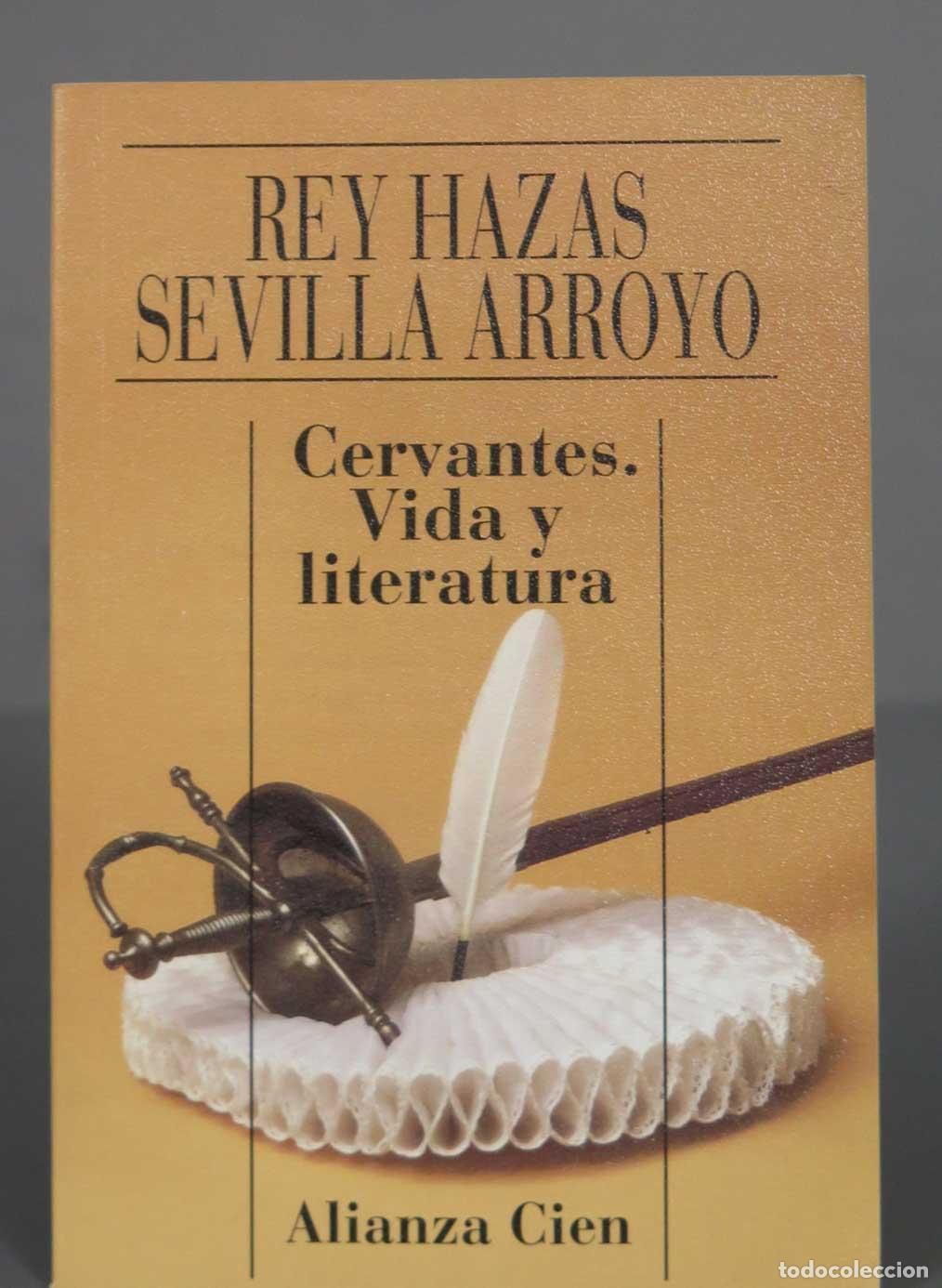 Libros de segunda mano: Cervantes Rey Hazas ALIANZA