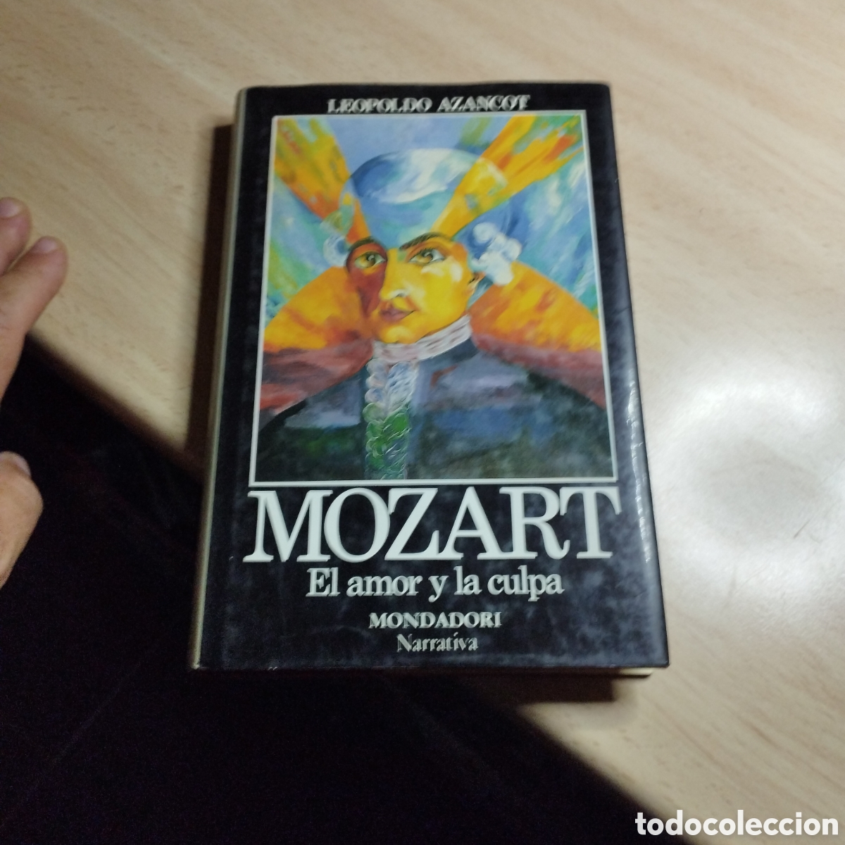 Libros de segunda mano: Mozart. El Amor y la culpa. Leopoldo Azancot. 1988. Mondadori