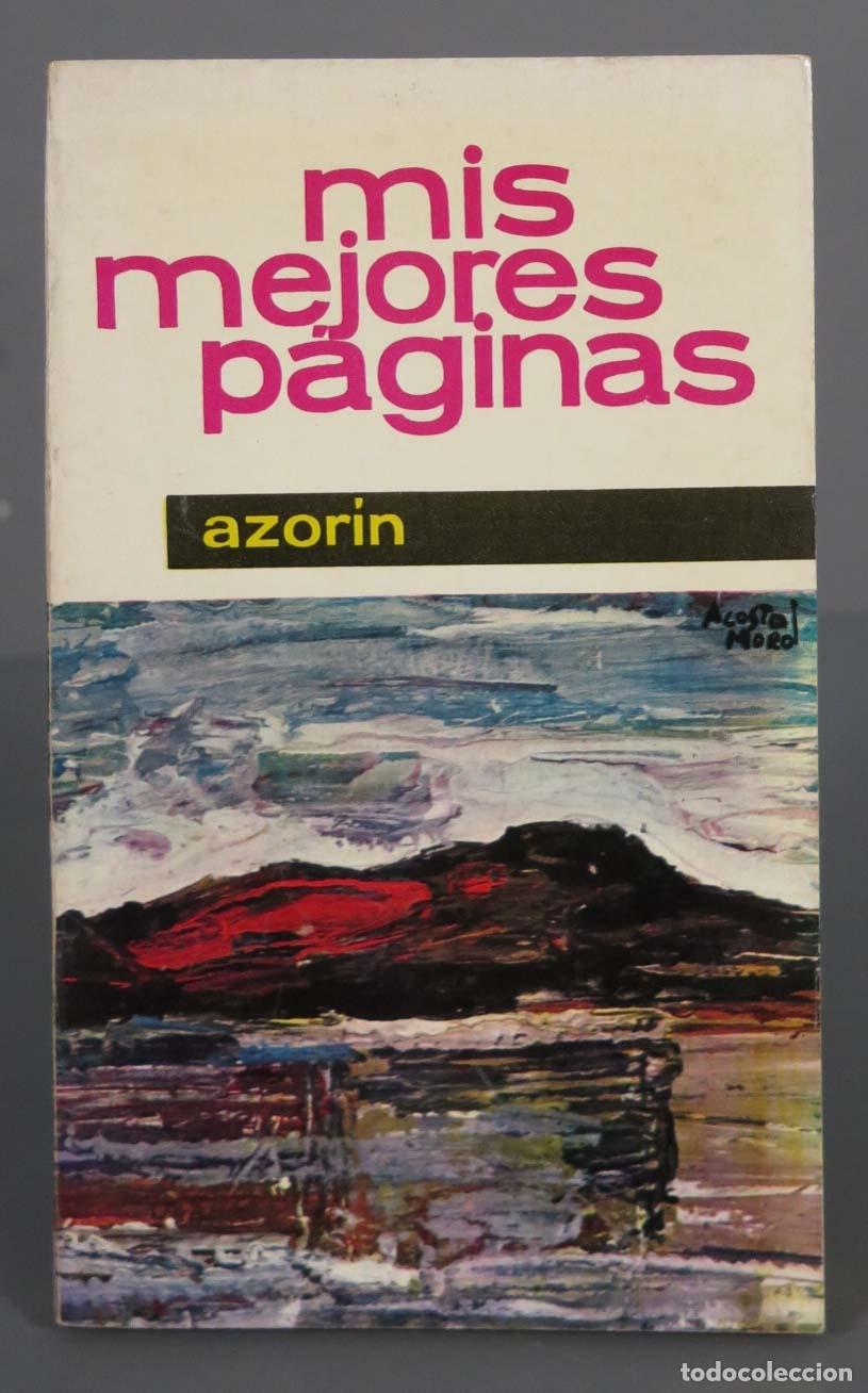 Libros de segunda mano: Mis mejores p&aacute;ginas Azor&iacute;n - Foto 1