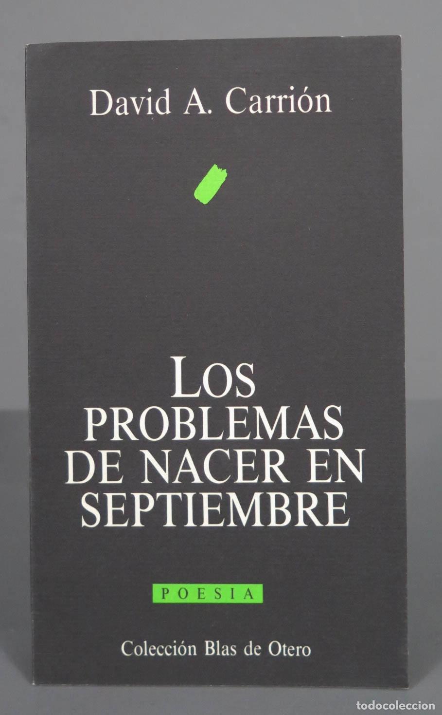 Gebrauchte B&uuml;cher: David A. Carri&oacute;n Los PROBLEMAS DE NACER EN SEPTIEMBRE