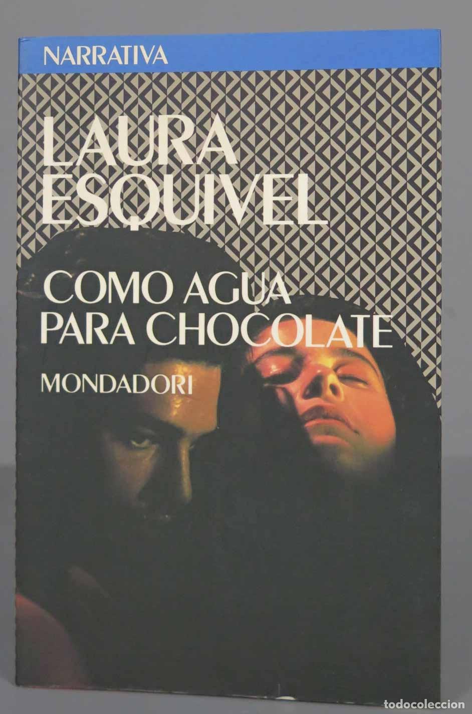 Second hand books: Como agua para chocolate Laura Esquivel