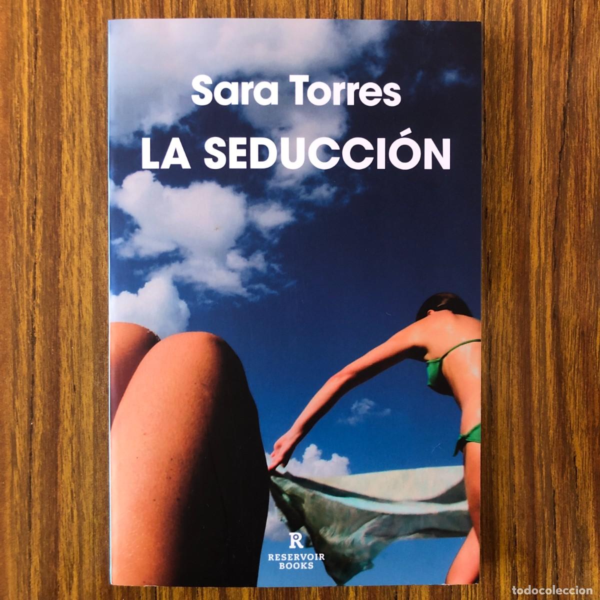 Libros de segunda mano: Sara Torres - La Seducci&oacute;n | Libro Seminuevo - Foto 1
