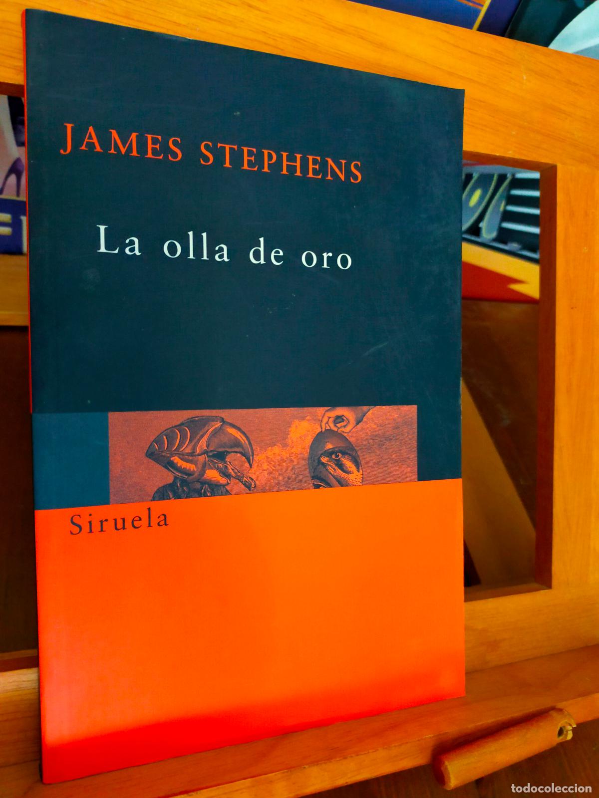 Libros de segunda mano: LA OLLA DE ORO. JAMES STEPHENS. EDITORIAL SIRUELA - Foto 1