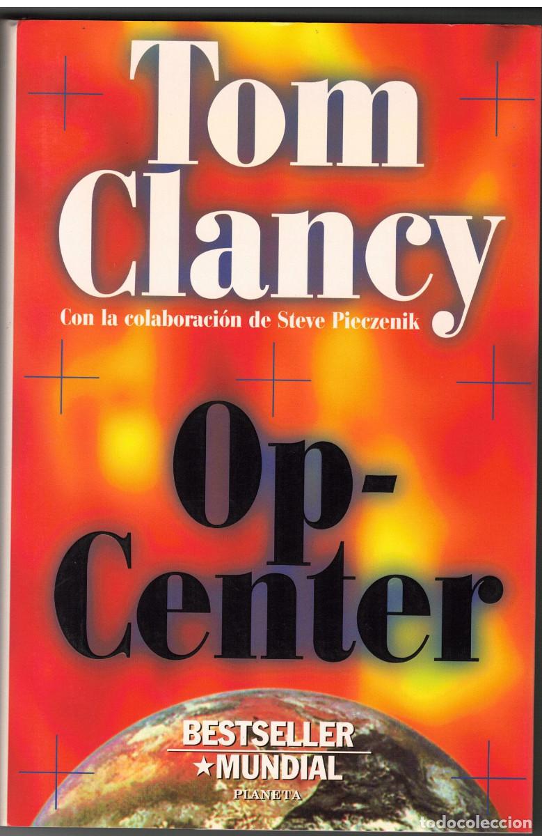 Libros de segunda mano: FT0867. LIBROS. Titulo: Op-Center. Autor: Tom Clancy - Foto 1