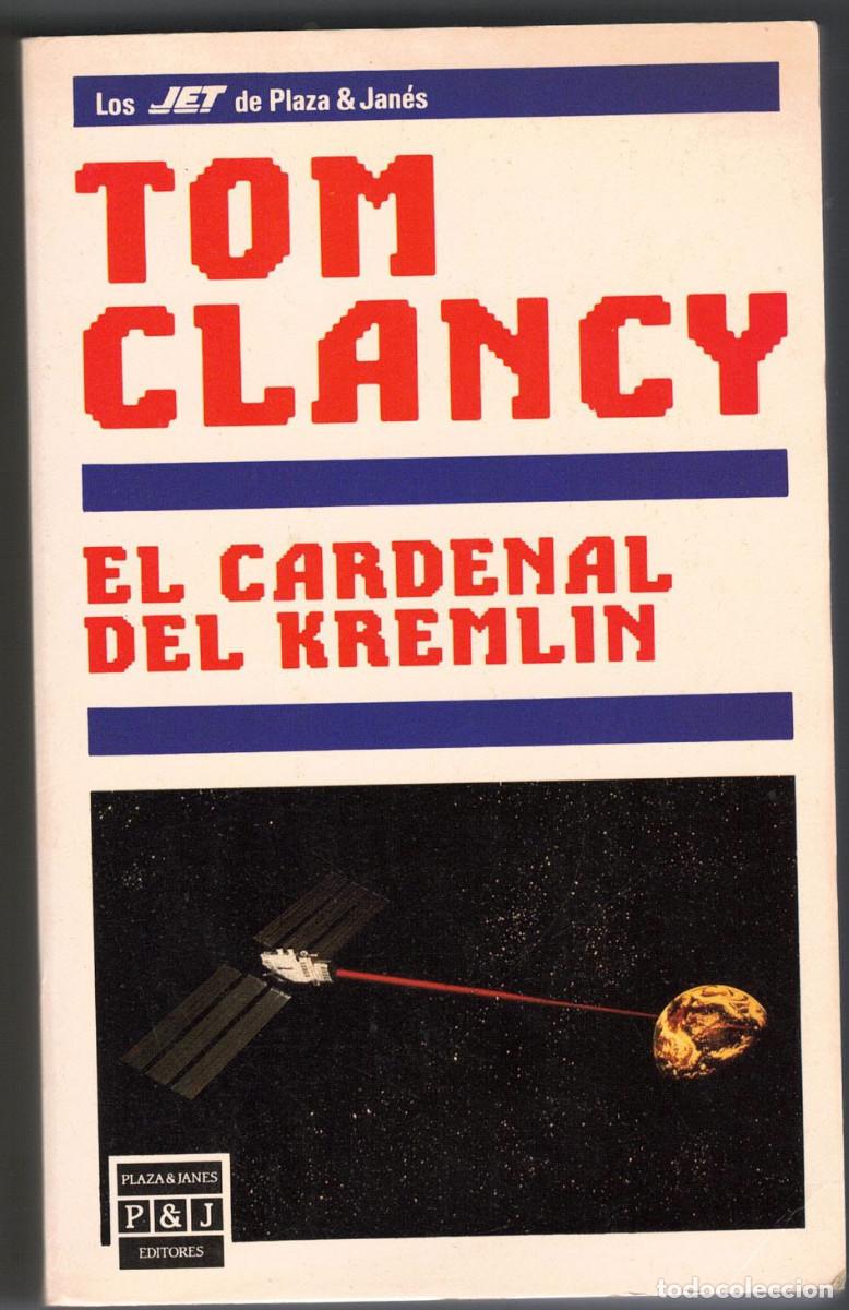 Libros de segunda mano: FT0870. LIBROS. Titulo: El Cardenal del Kremlin. Autor: Tom Clancy - Foto 1
