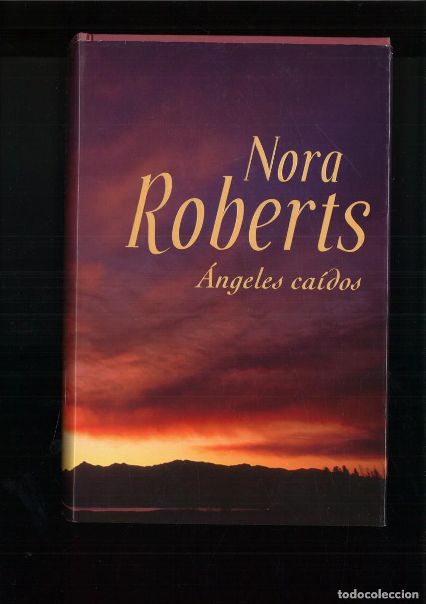 Libros de segunda mano: ANGELES CAIDOS. Nora Roberts - Foto 1