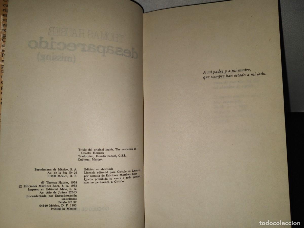 Libros de segunda mano: 152- DESAPARECIDO (MISSING) - THOMAS HAUSER - C&Iacute;RCULO DE LECTORES, 1982 - Foto 7