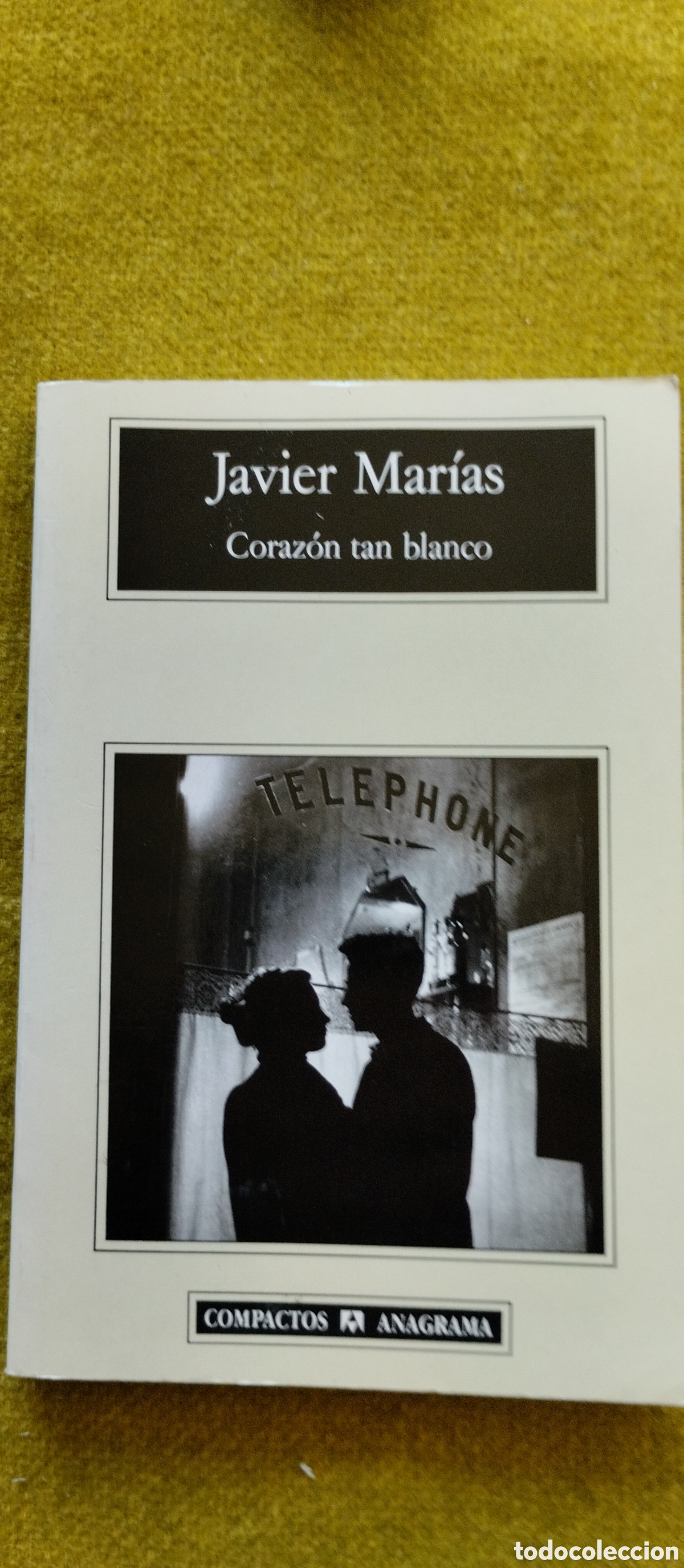 Libros de segunda mano: CORAZ&Oacute;N TAN BLANCO, DE JAVIER MAR&Iacute;AS