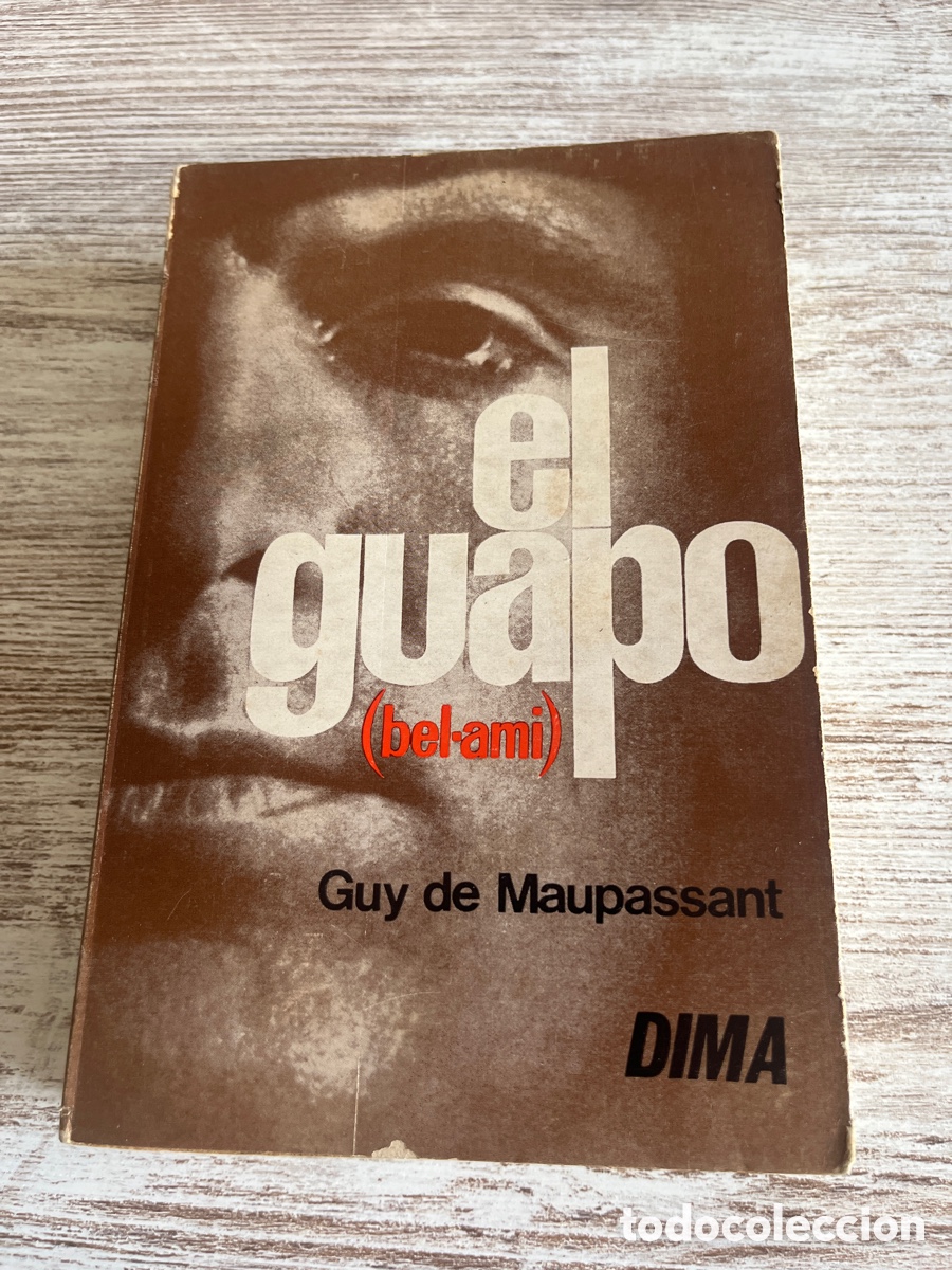 Libros de segunda mano: Libro El Guapo | Guy de Maupassant | 1967 - Foto 1