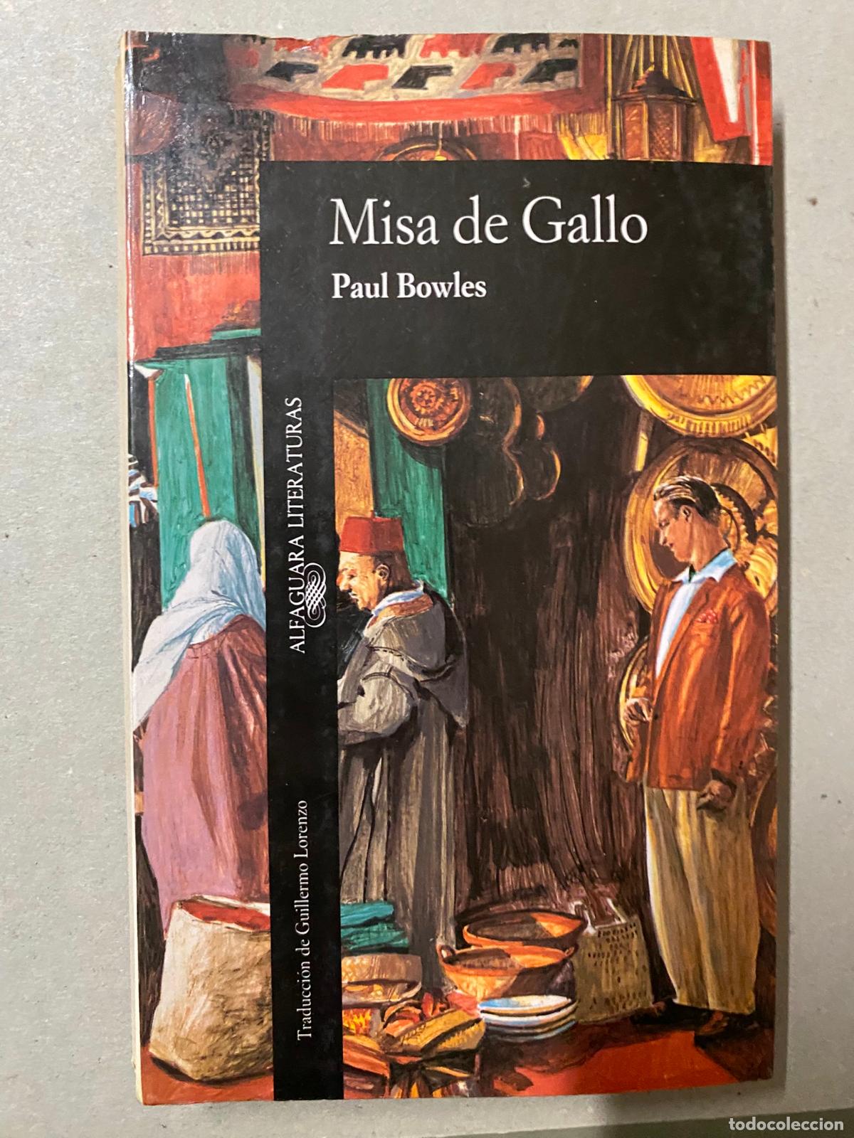 Libros de segunda mano: Misa de gallo - Paul Bowles - Foto 1