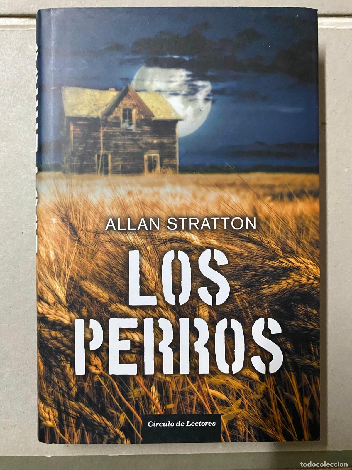 Libros de segunda mano: Los perros - Allan Stratton - Foto 1