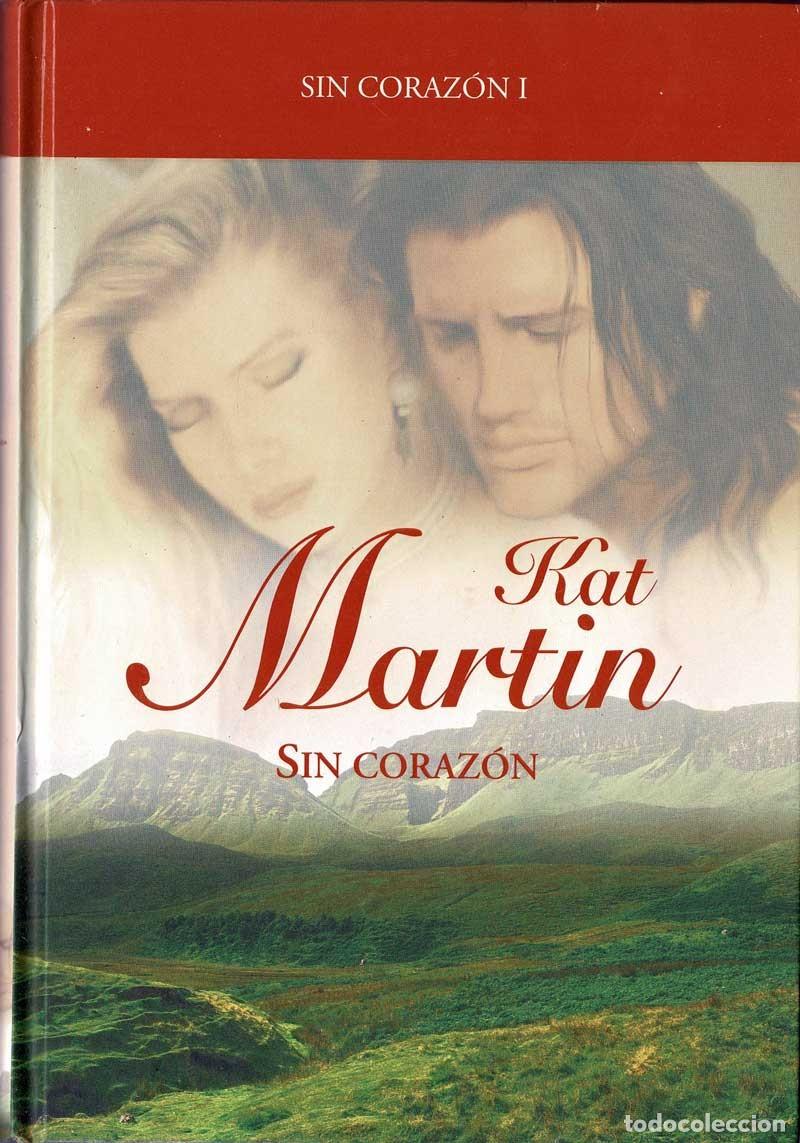 Libros de segunda mano: Sin coraz&oacute;n - Kat Martin - Foto 1