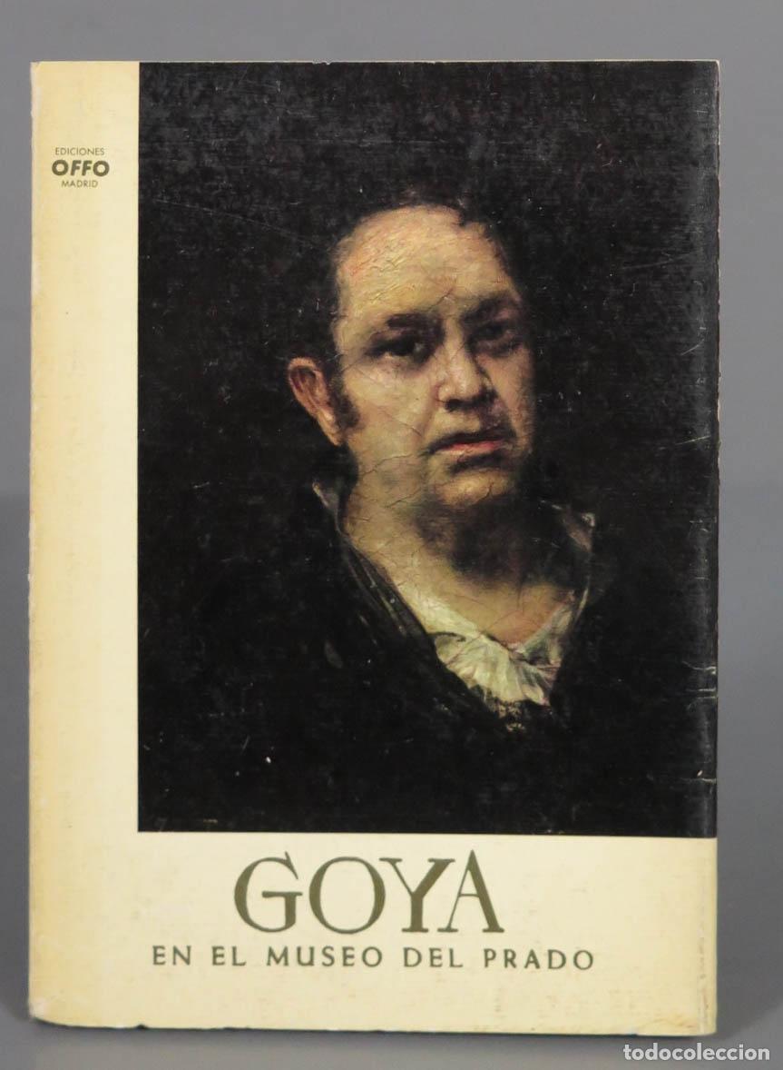 Libros de segunda mano: GOYA EN EL MUSEO DEL PRADO OFFO