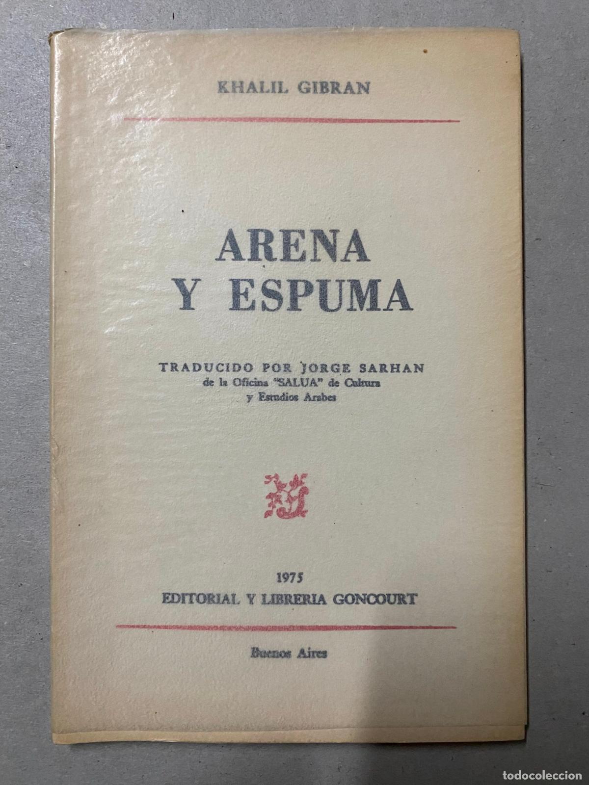 Libros de segunda mano: ARENA Y ESPUMA. . - KHALIL GIBRAN - Foto 1