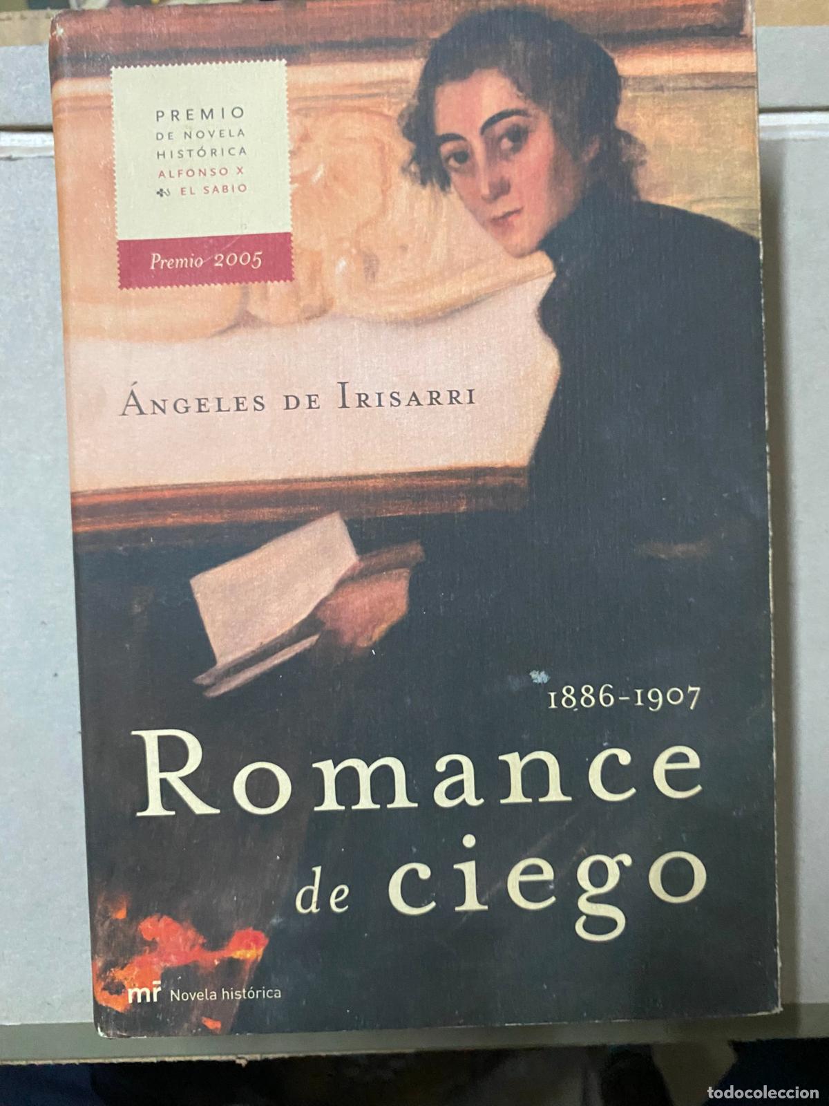 Libros de segunda mano: Romance de ciego - Irisarri, &Aacute;ngeles de - Foto 1