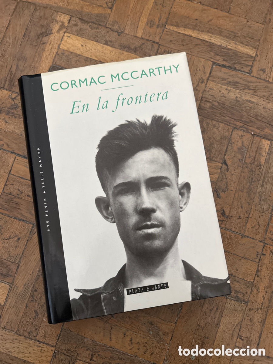 Livros em segunda m&atilde;o: En la frontera - Cormac McCarthy - Plaza & Janes (1996)