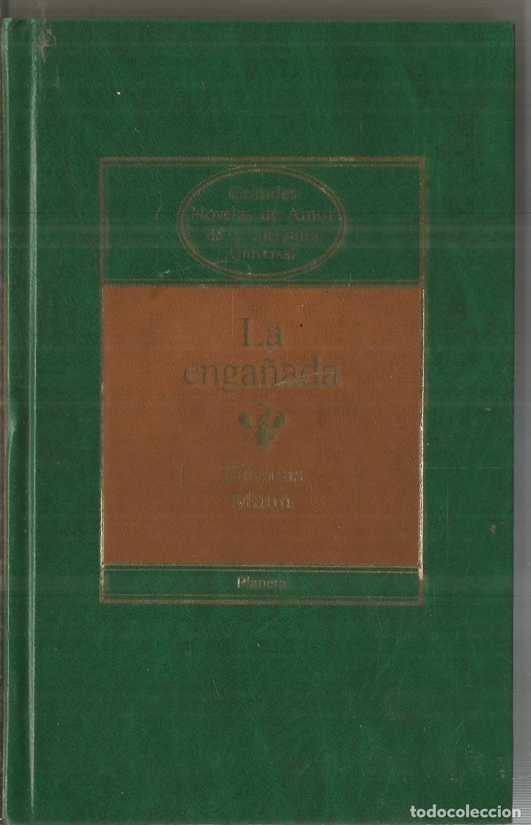 Libros de segunda mano: THOMAS MANN. LA ENGA&Ntilde;ADA. PLANETA - Foto 1