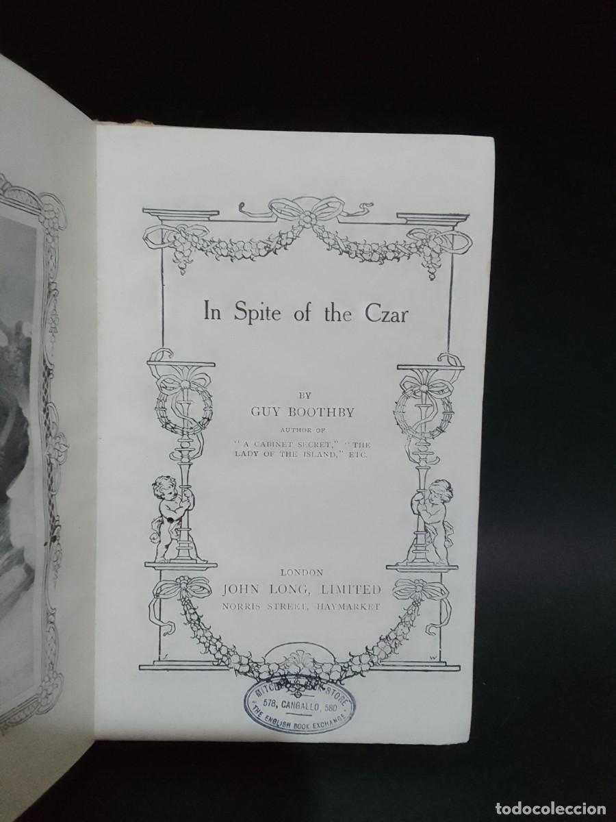 Libros de segunda mano: GUY BOOTHBY - IN SPITE THE CZAR - Foto 1