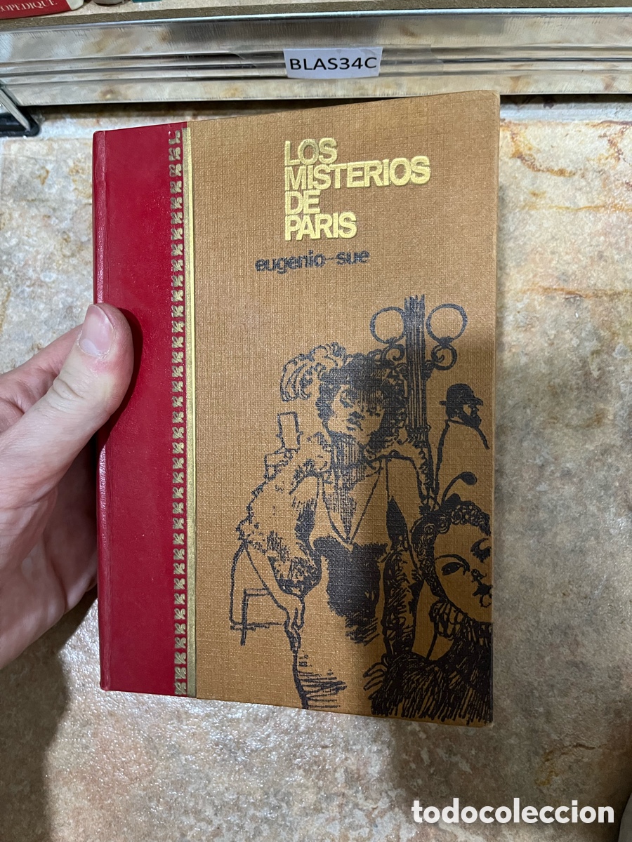 Libros de segunda mano: BLAS34C LOS MISTERIOS de PARIS Eugenio Sue