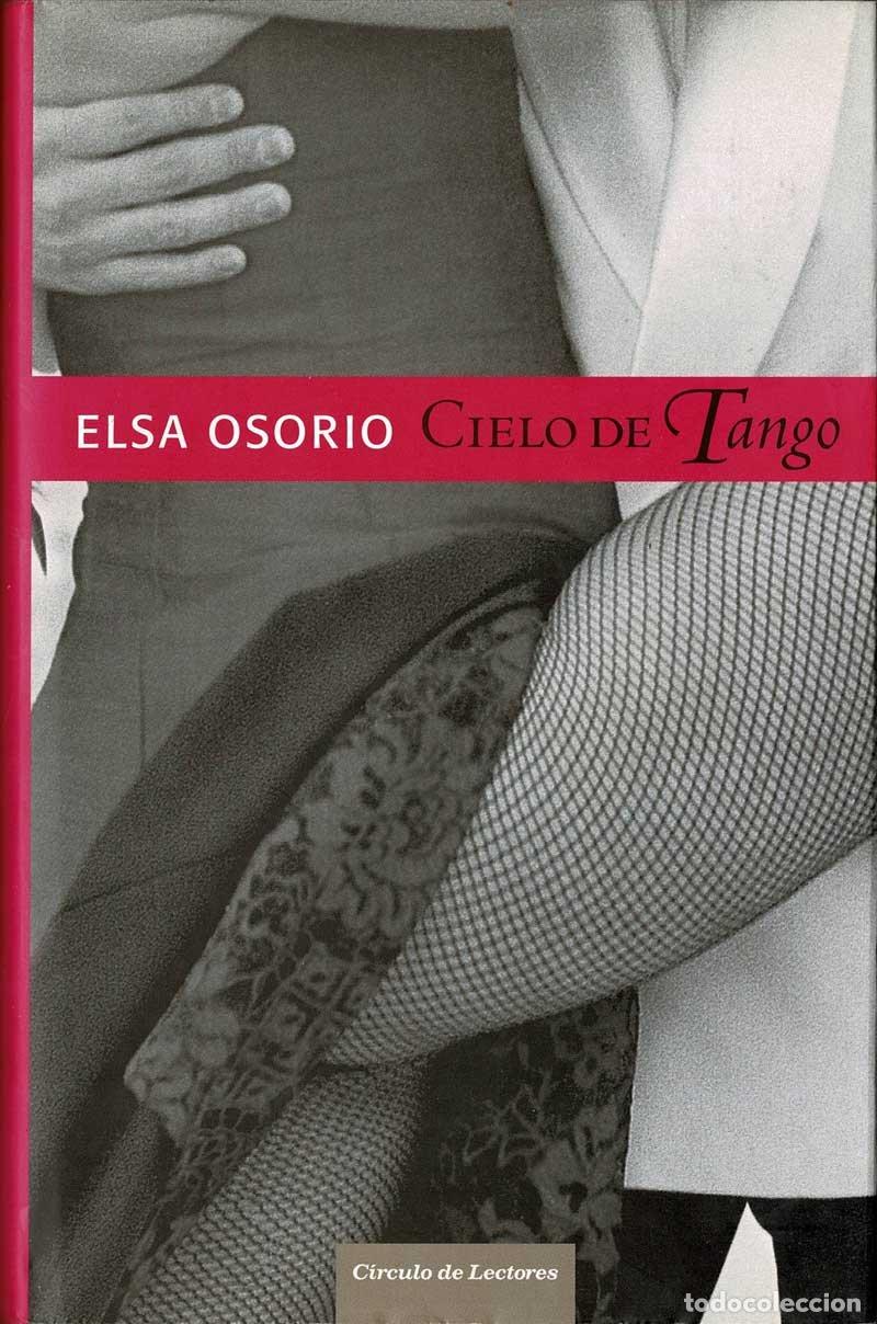 Libros de segunda mano: Cielo de tango - Elsa Osorio - Foto 1