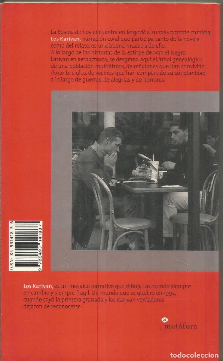 Libros de segunda mano: MILJENKO JERGOVIC. LOS KARIVAN. METAFORA - Foto 2