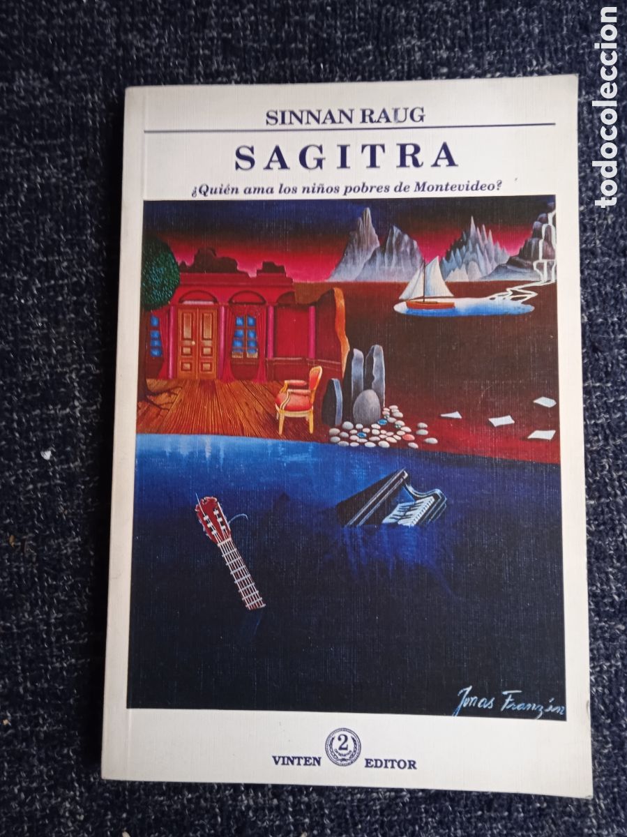 Libri di seconda mano: SAGITRA &iquest; QUIEN AMA A LOS NI&Ntilde;OS POBRES DE MONTEVIDEO ? / SINNAN RAUN - FIRMA AUTOR