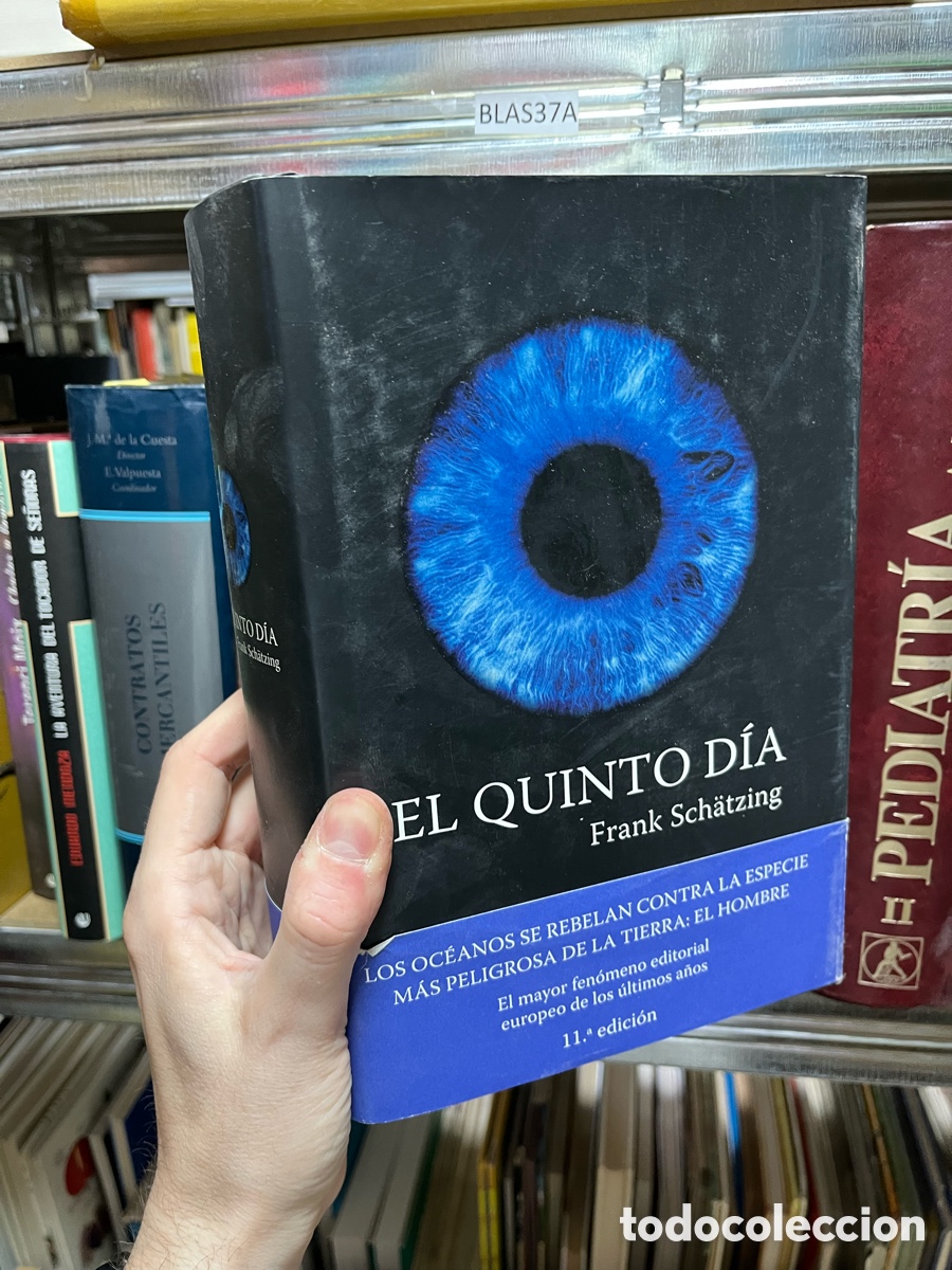 Libros de segunda mano: Blas37A EL QUINTO D&Iacute;A Frank Sch&auml;tzing - Foto 1