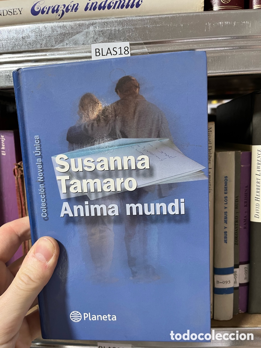 Libros de segunda mano: Blas18 Susanna Tamaro Anima mundi