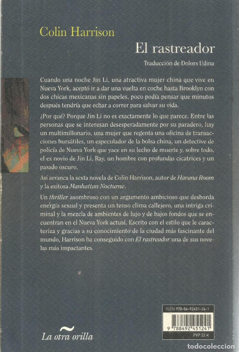 Libros de segunda mano: COLIN HARRISON. EL RASTREADOR. BELACQVA - Foto 2