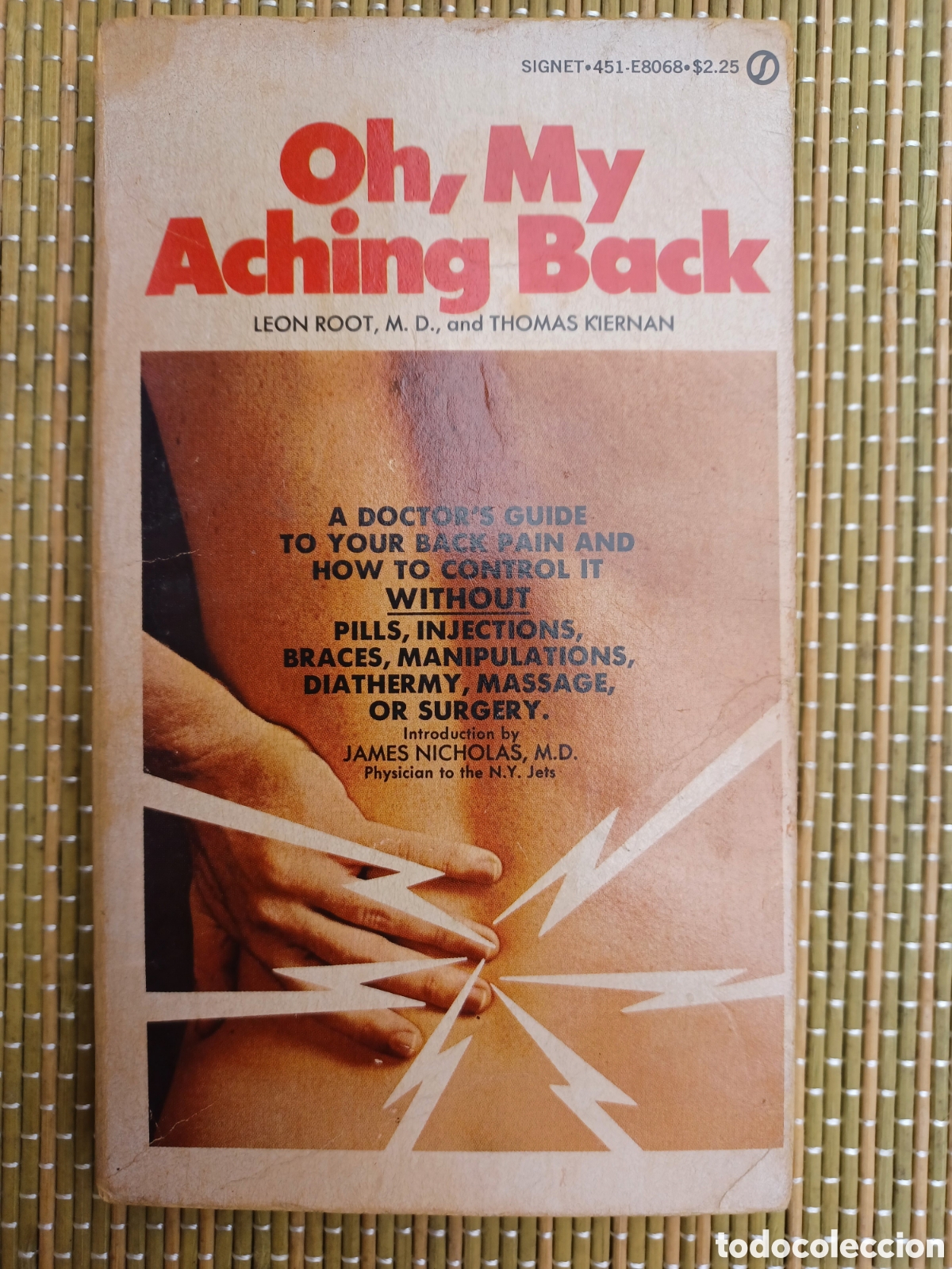 Libros de segunda mano: Oh My Aching Back Libro de bolsillo. Leon Root/Thomas Kiernan - Foto 1