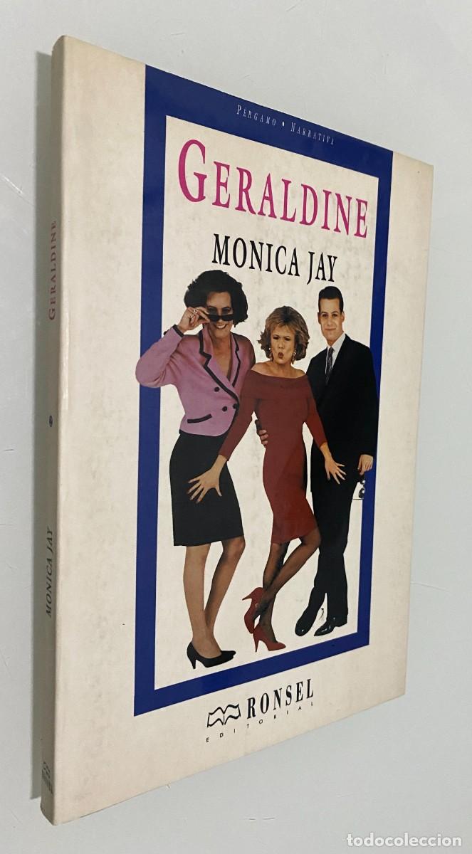 Libros de segunda mano: Geraldine - JAY, Monica - Foto 1