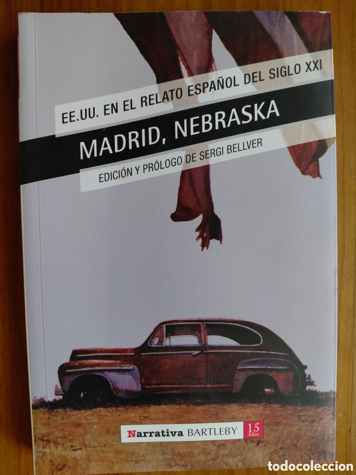 Second hand books: Madrid, Nebraska: EE.UU. en el cuento espa&ntilde;ol del siglo XXI