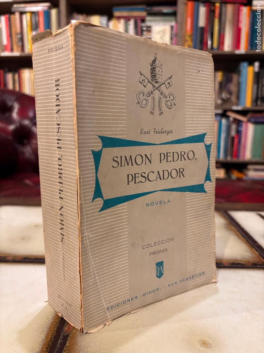 Libros de segunda mano: Sim&oacute;n Pedro, el pescador. Kurt Frieberger.