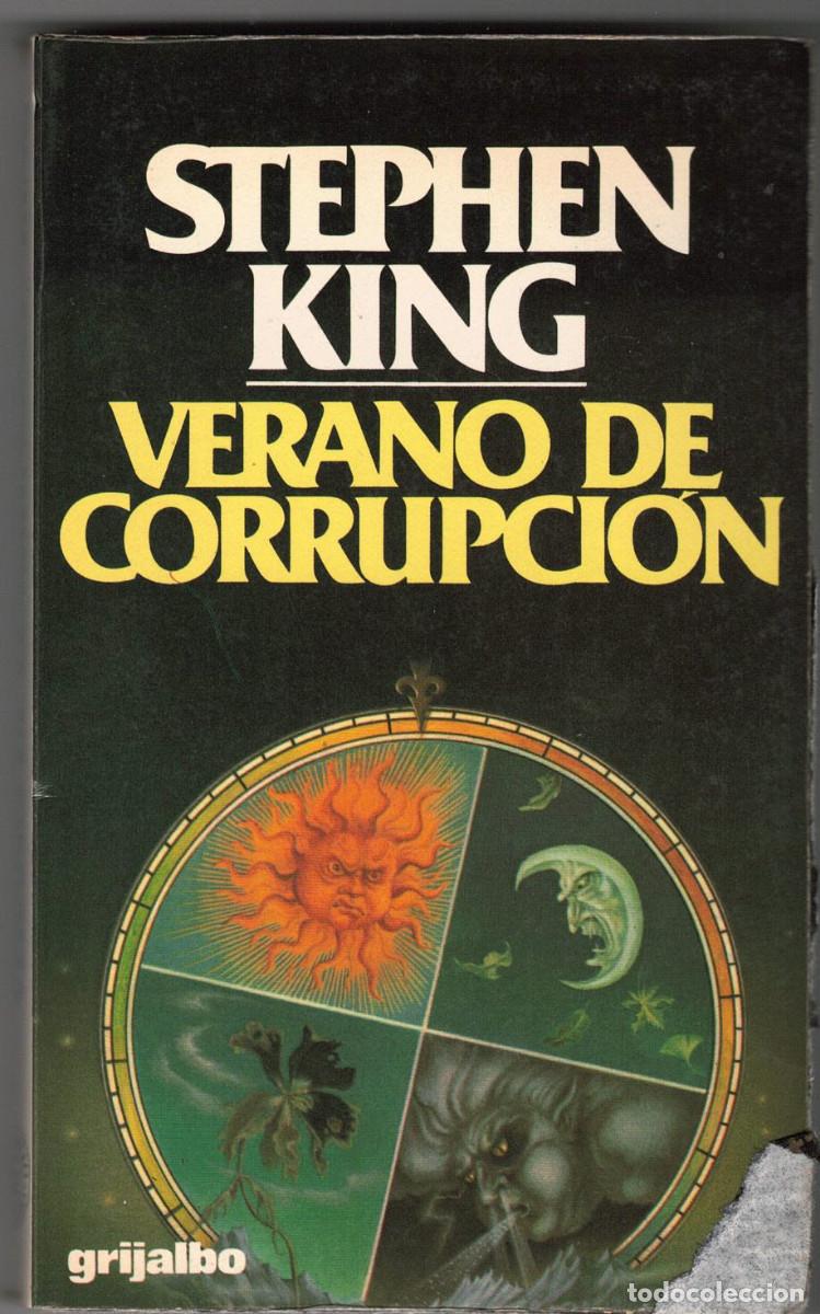 Libros de segunda mano: FT0909. LIBROS. T&iacute;tulo: Verano de Corrupci&oacute;n. Autor: Stephen King - Foto 1