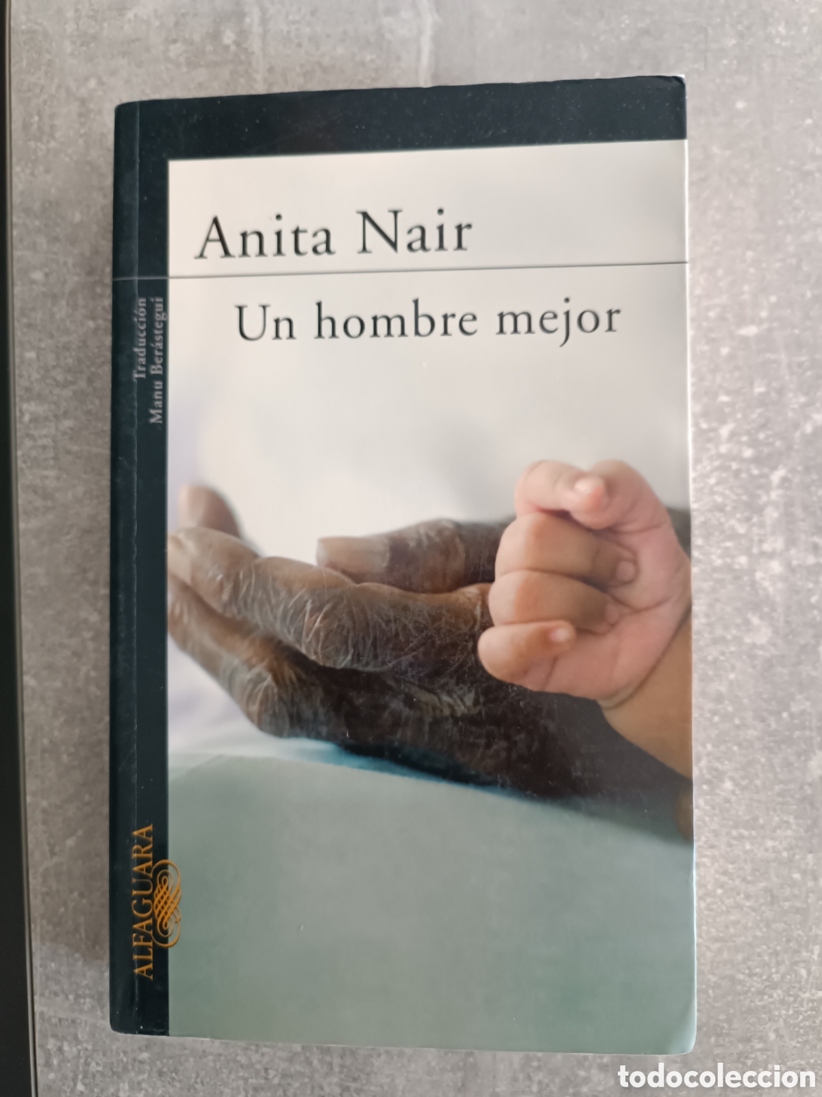 Libros de segunda mano: Un hombre mejor, Anita Nair