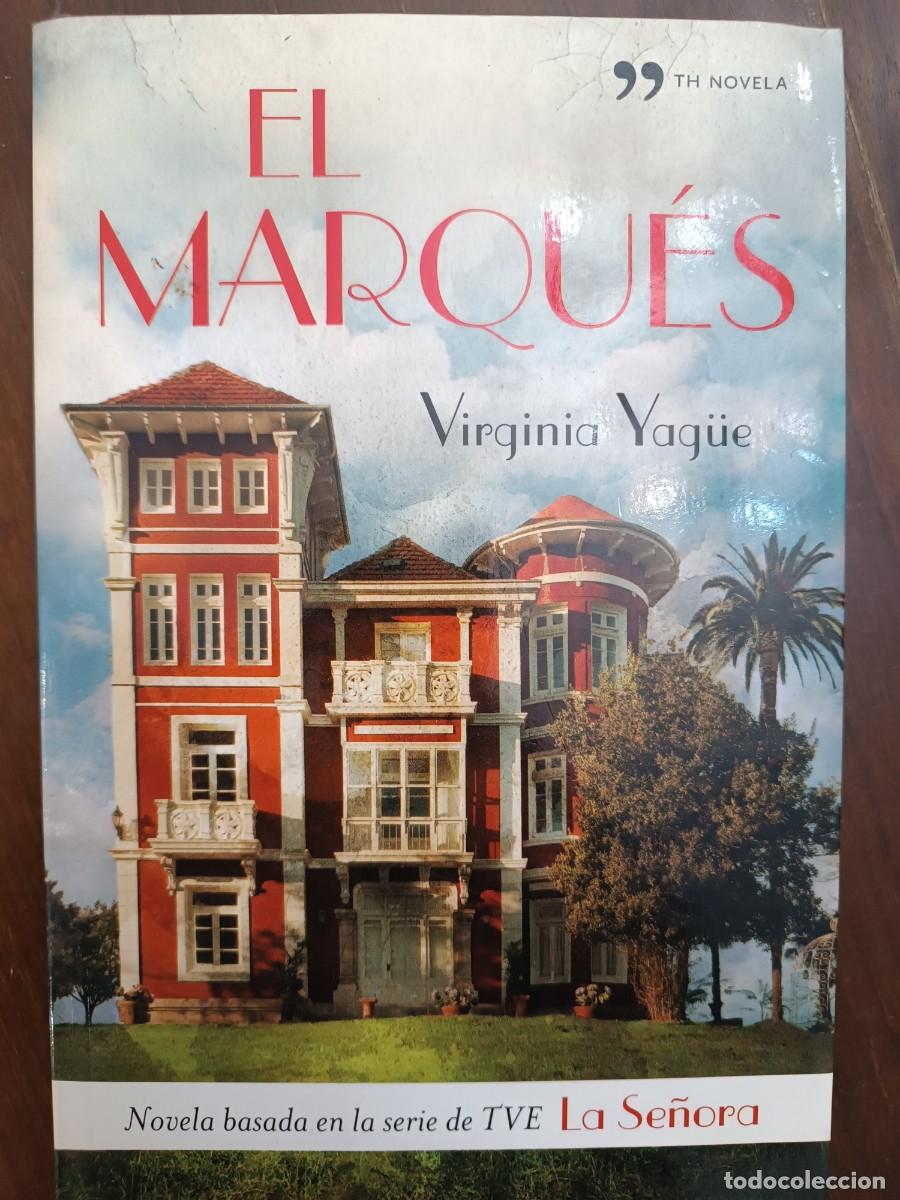 Libros de segunda mano: El Marqu&eacute;s - Virginia Yag&uuml;e - Foto 1