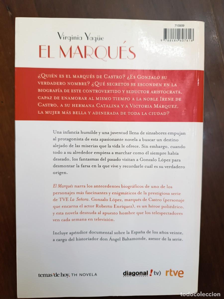 Libros de segunda mano: El Marqu&eacute;s - Virginia Yag&uuml;e - Foto 2