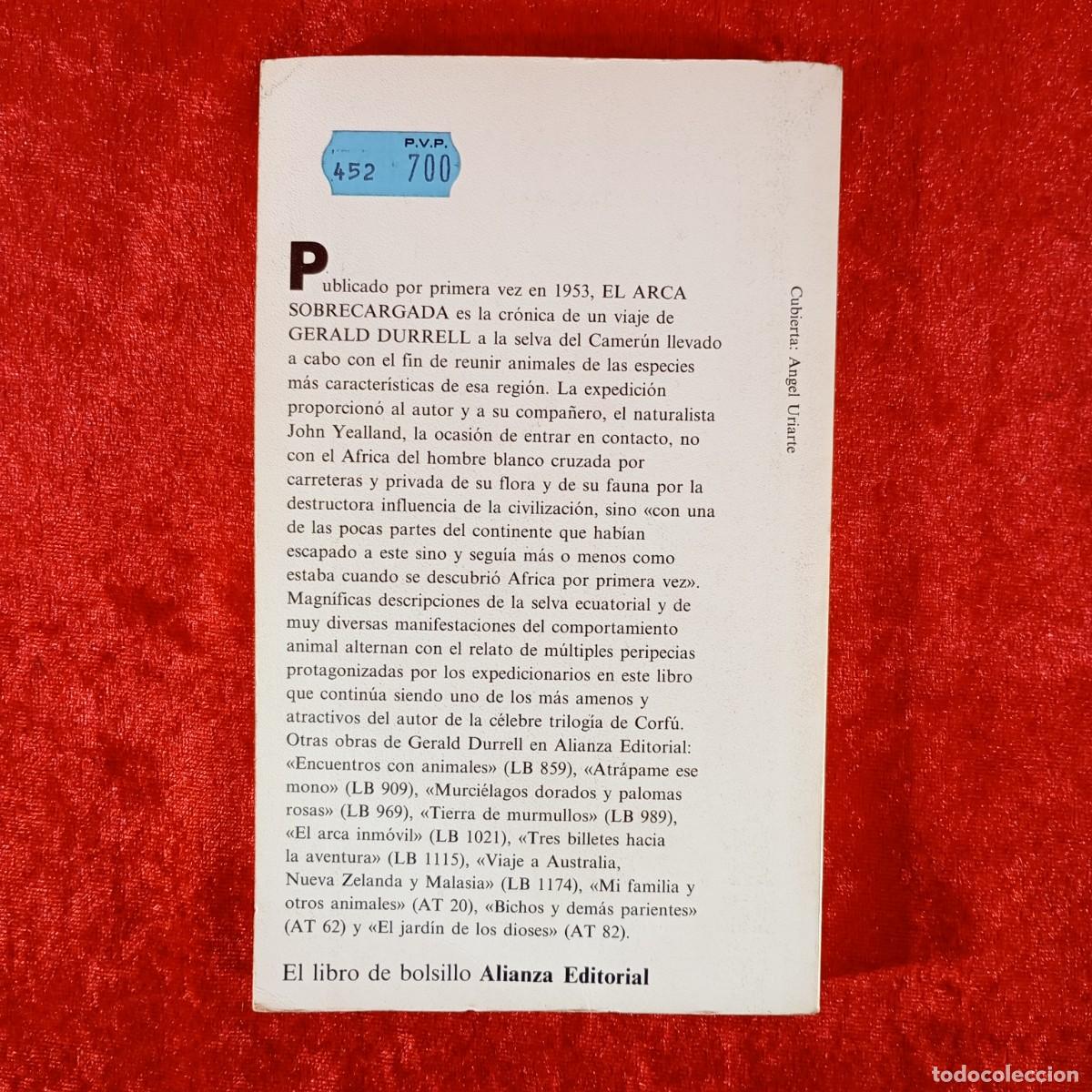 Libros de segunda mano: EL ARCA SOBRECARGADA - GERALD DURRELL - ALIANZA EDITORIAL - 1989 / 2425 - Foto 2
