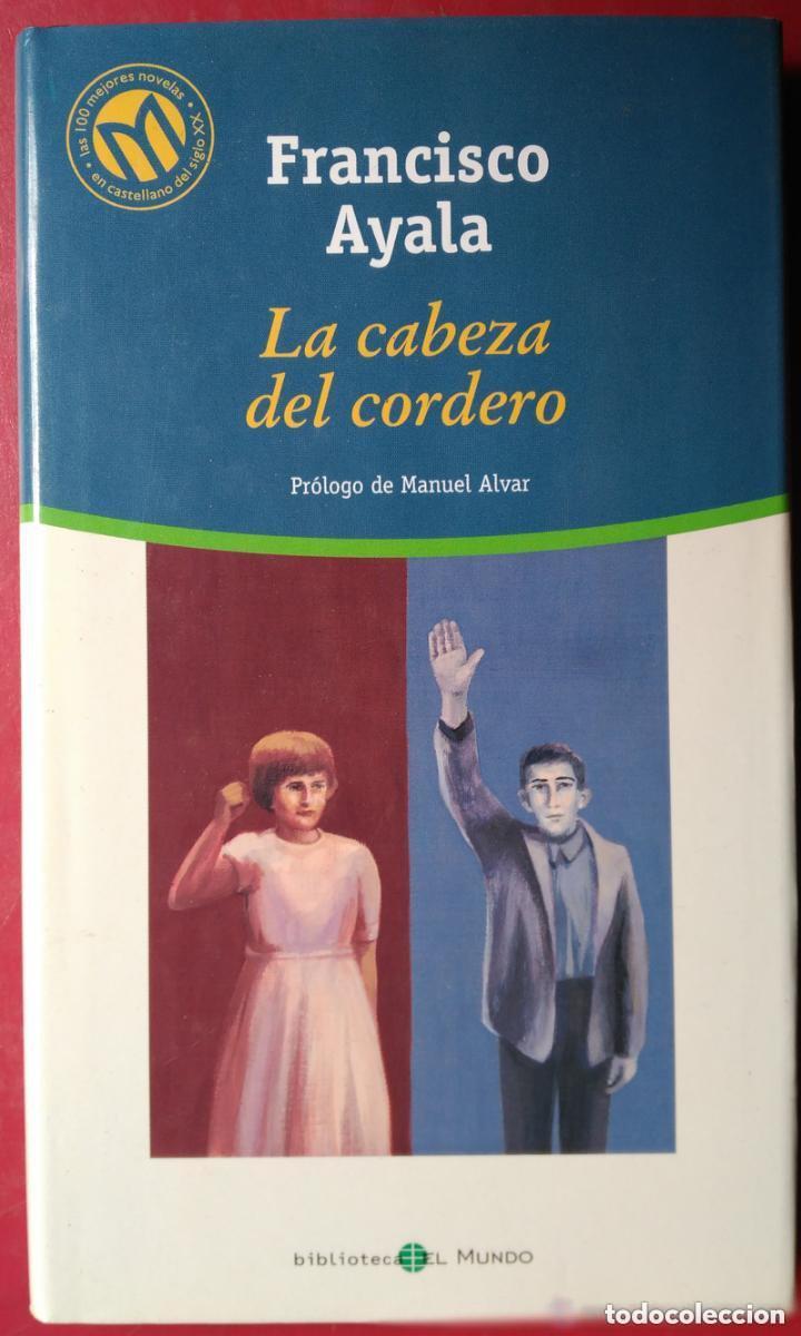 Libros de segunda mano: La cabeza del cordero. Francisco Ayala - Foto 1