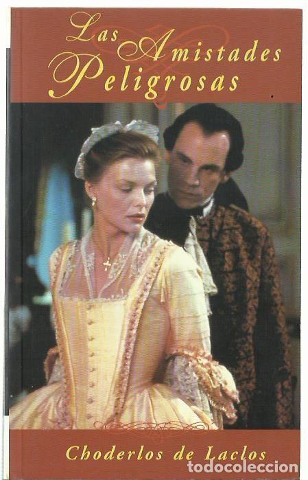 Libros de segunda mano: Choderlos DE LACLOS : Las amistades peligrosas. (Ediciones B, Bolsillo, 1997) - Foto 1